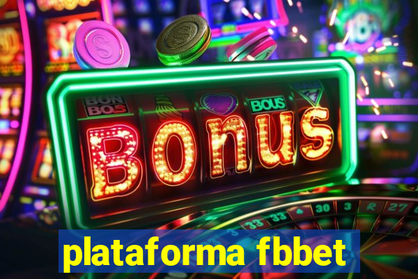 plataforma fbbet